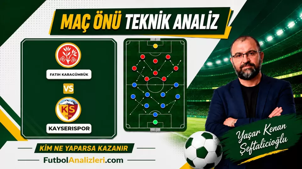 Fatih Karagümrük – Kayserispor Teknik Maç Analizi-4