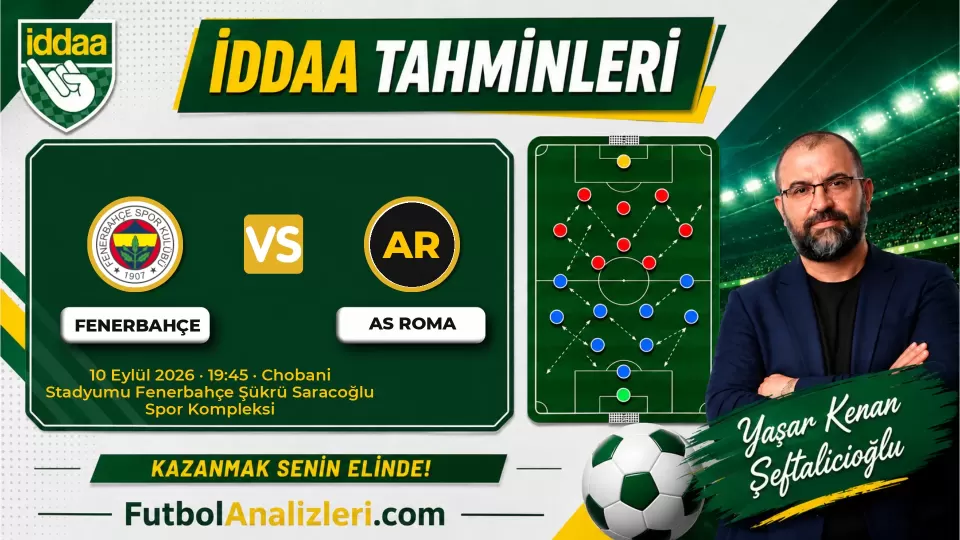 Fenerbahçe – AS Roma Maç Analizi